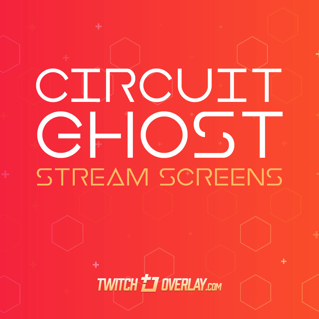 Circuit Ghost - Red Streaming Soon & BRB Screens