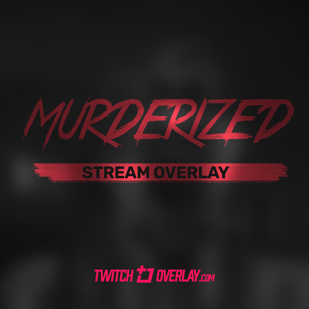 Murderized - Free Horror Stream Overlay