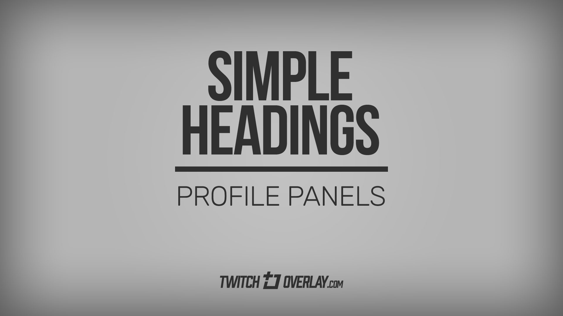 simple twitch panels