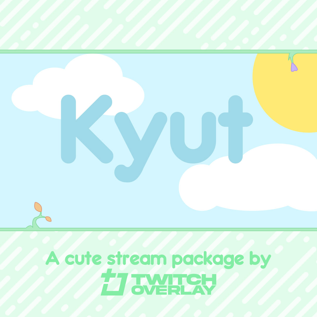Kyut - Cute Stream Package