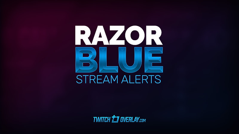 Razor Blue - Free Blue Twitch Alerts
