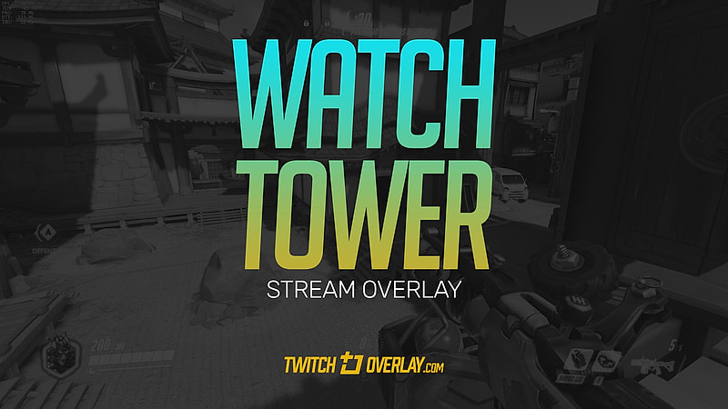 Watch Tower - Free Overwatch 2 Twitch Overlay